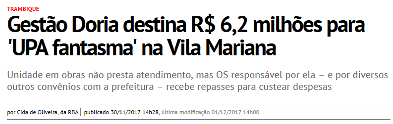 Gestão Doria destina R$ 6,2 milhões para 'UPA fantasma' na Vila Mariana